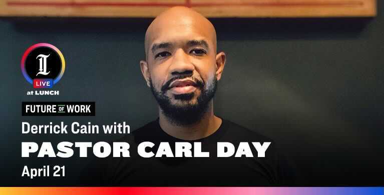 Future of Work with guest Pastor Carl Day